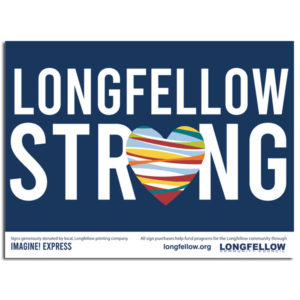 Longfellow strong yard sign 1